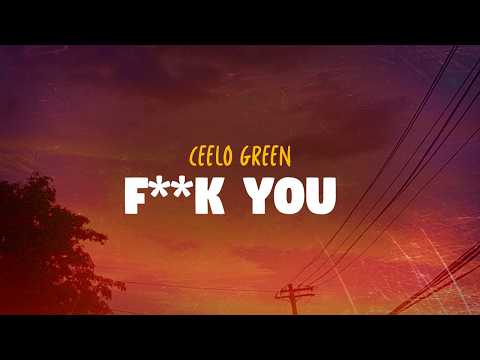 CeeLo Green - F**k You (Lyrics)