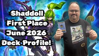 First Place Shaddoll Yu-Gi-Oh! Deck profile! June 2026