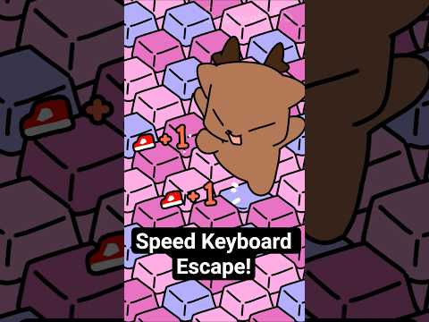 +1 Speed Keyboard Escape 33s👟