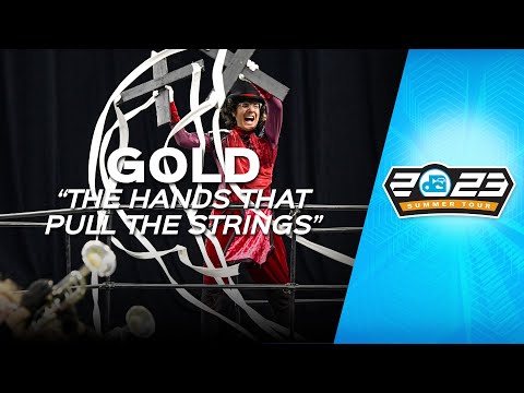 Gold | #DCI2023 | The Hands That Pull the Strings | Separate Ways - Journey