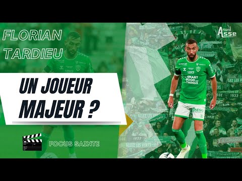 Florian Tardieu, élément incontournable du milieu de l'ASSE ? FOCUS SAINTE #9💚