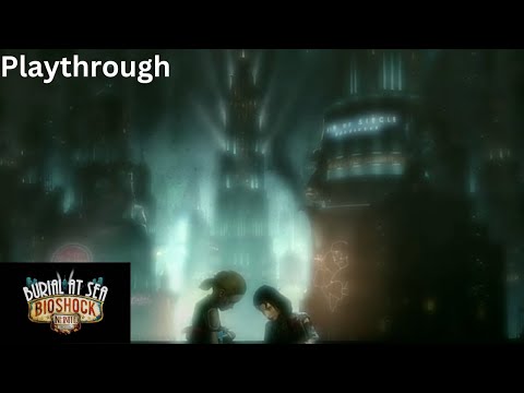 Bioshock Infinite Remastered(PS4) DLC Playthrough Burial at Sea Episode 2