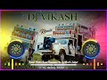 Banni Tharo Banno Deewano Ye Remix By Dj Vikash Jaipur Gadi Fortuner Layo Dj Remix Dj Roshan