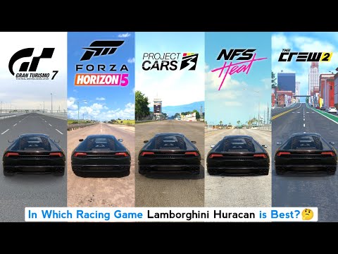 Lamborghini Huracan Comparison - Gran Turismo 7, Forza Horizon 5, Crew 2, NFS Heat, Project Cars 3