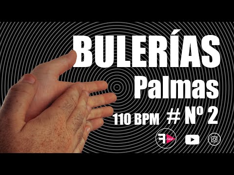 PALMAS Y COMPAS  /  Bulerías Nº2 110 BPM  (Palmas flamencas)