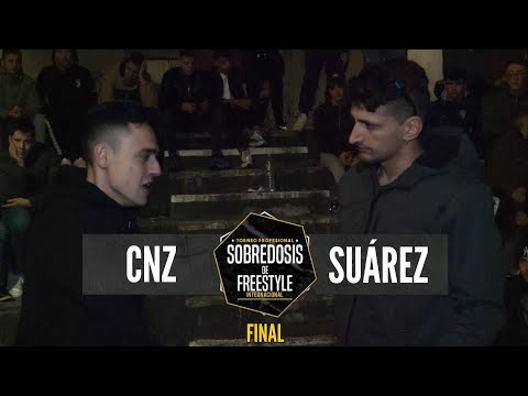 (BATALLÓN) CNZ vs SUÁREZ - FINAL #SOBREDOSISDEFREESTYLE