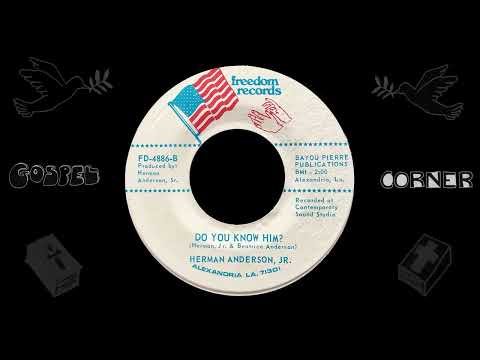 Herman Anderson Jr. – Do You Know Him?