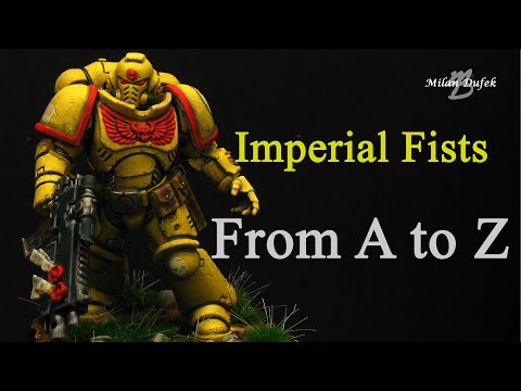 Warhammer 40k Imperial Fists Primaris - From A to Z - just for fan