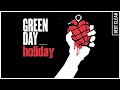 Holiday (Best Clean Edit) - Green Day