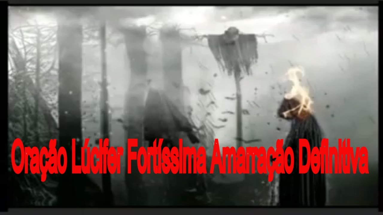 Oração Lúcifer Fortíssima Amarração Definitiva