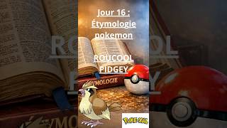 Jour 16 Étymologie Pokémon