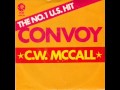 C.W.McCALL - CONVOY - LONG LONESOME ROAD
