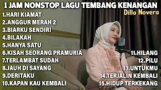 Download lagu 1 JAM NONSTOP LAGU TEMBANG KENANGAN | COVER BY DILLA NOVERA mp3