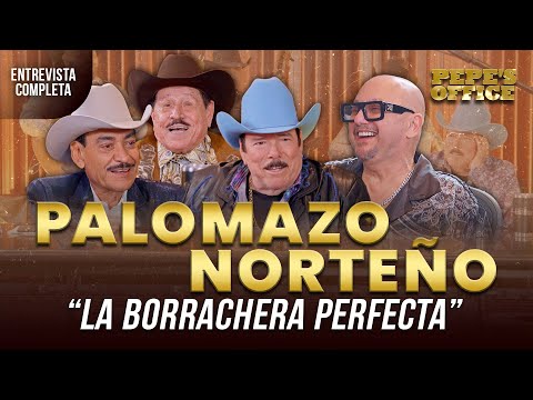 Palomazo Norteño: La borrachera Perfecta | Pepe's Office