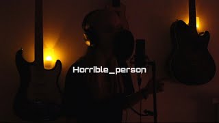 DAT ADAM - Horrible Person (ᴄᴏᴠᴇʀ ʙʏ ꜱqᴜɪʀʀᴇʟ)