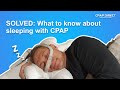 How to sleep with CPAP successfully