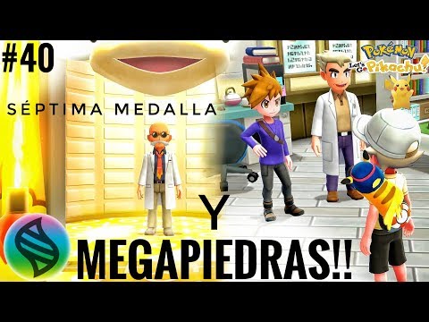 POKEMON LETS GO PIKACHU | Consigo las MEGAPIEDRAS Y LA SÉPTIMA MEDALLA | #40 | Juanal7