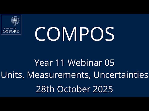 COMPOS'25 Y11 Webinar 05 - Measurements and Uncertainties