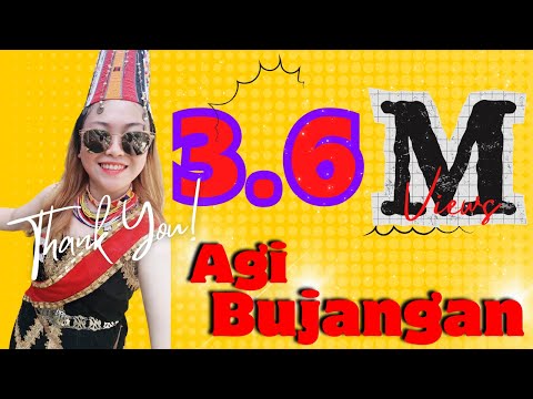 AGI BUJANGAN | IBAN VERSION OF RAGI BUJANGAN - Leles Koronob