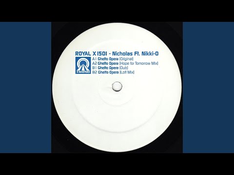 Ghetto Opera (Dub Mix) feat. Nikki-O