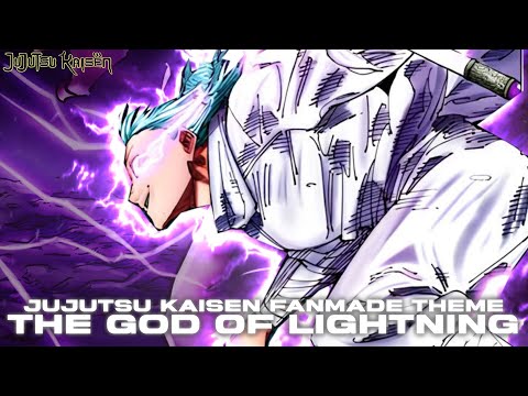 Jujutsu Kaisen Soundtrack - The God Of Lightning (Fanmade)