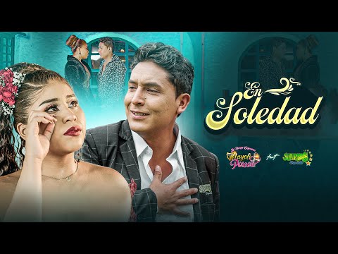 Nayeli Poicon Ft Banda Súper Brass - En Soledad (Videoclip Oficial)