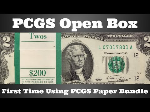 PCGS Open Box - First Time Using PCGS Banknote Bundle
