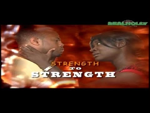 download lagu mp3 mp4 Strength To Strength Nigerian Movie, download lagu Strength To Strength Nigerian Movie gratis, unduh video klip Strength To Strength Nigerian Movie