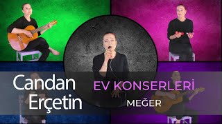 Candan Erçetin - Meğer