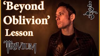 Trivium - Beyond Oblivion | How to Play | Matthew Kiichi Heafy