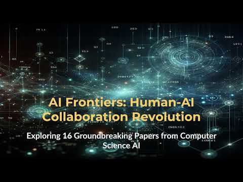 AI Frontiers: Human-AI Collaboration & Specialized Intelligence - October 14, 2025