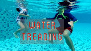 Water Treading - [Skill you need to stay afloat in deep water]