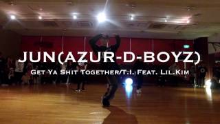 JUN(AZUR-D-BOYZ)&quot;Get Ya Shit Together/T.I. Feat. Lil.Kim&quot;@En Dance Studio YOKOHAMA