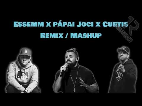 Essemm x Pápai Joci x Curtis - Origo (Remix/mashup)