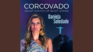 Corcovado (Quiet Nights Of Quiet Stars)