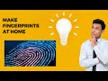 How to make fingerprint at home (Without Ink and Ink-pad or any electronic device)