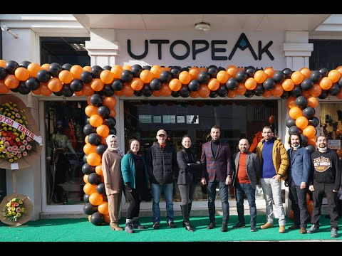 UTOPEAK OUTDOOR - Mağaza Açılışı