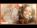Whitney Houston - I Didn't Know My Own Strength (Official Lyric Video)