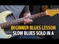 How To Solo Over A 12 Bar Blues In The Key Of A Beginner Intermediate Level