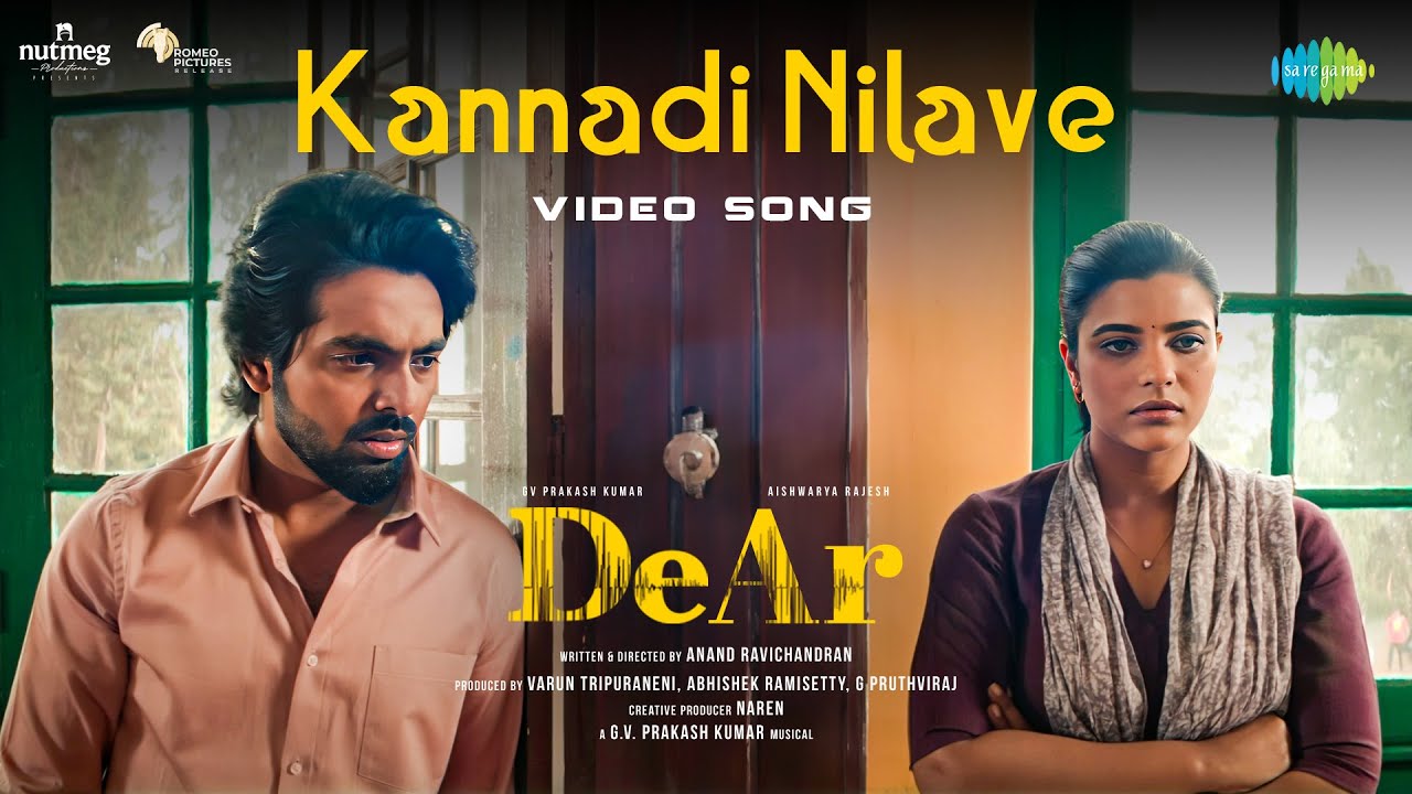 Kannadi Nilave Song Lyrics | DeAr 2024 | Ajai S Khashyap, Saindhavi Prakash