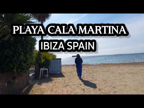PLAYA CALA MARTINA IBIZA SPAIN |WALKING TOUR 2022