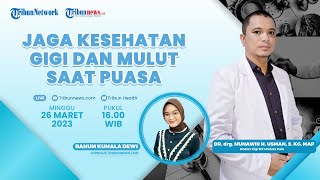PUASA SEHAT: Tips Menjaga Kesehatan Gigi dan Mulut saat Puasa, Kurangi Minuman Karbonasi saat Buka