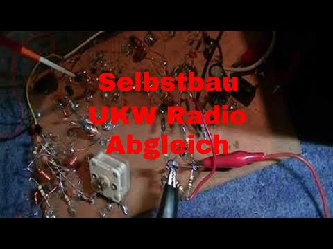 Selbst gebautes UKW Radio abgleichen - eflose #1093