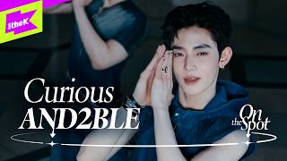 Download lagu AND2BLE ‘Curious’|On the Spot mp3 Download lagu AND2BLE ‘Curious’|On the Spot mp3
