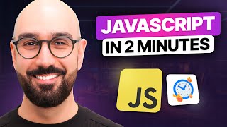 JavaScript in 2 Minutes
