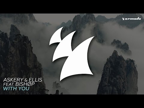 Askery & Ellis feat. Bishøp - With You (Extended Mix)