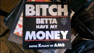 AMG - Bitch Betta Have My Money - CT-Mix