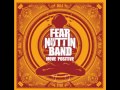 Fear Nuttin Band - Rebel 