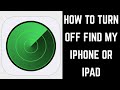 How to Turn Off Find My iPhone or iPad How to Turn Off Find My iPhone or iPad