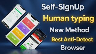 Self-SignUp Human Typing Method | New Anti-Detect Browser Setup | CPA Self-SignUp New Method thumbnail